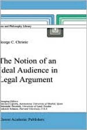 The Notion of an Ideal Audience in Legal Argument