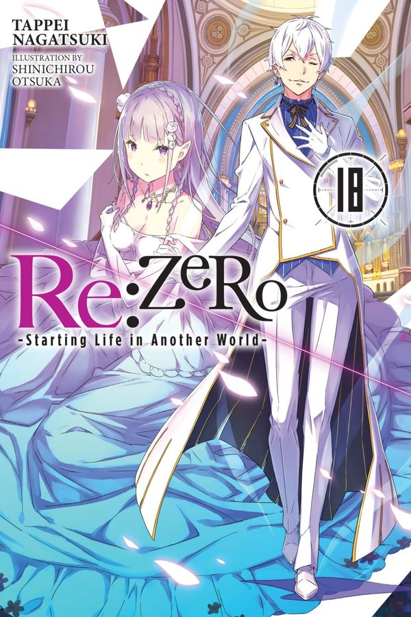 Re:ZERO -Starting Life in Another World-, Vol. 18 (light novel) | 0:e upplagan
