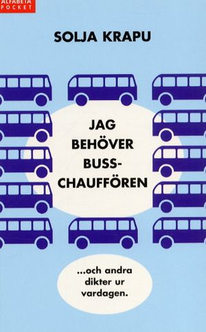 Jag behöver busschauffören | 1:a upplagan