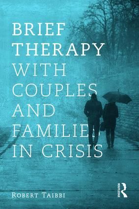 Brief Therapy With Couples and Families in Crisis | 1:a upplagan