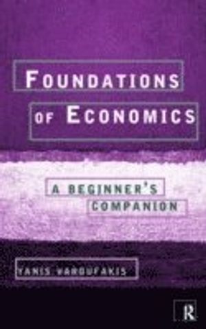 Foundations of economics - a beginners companion