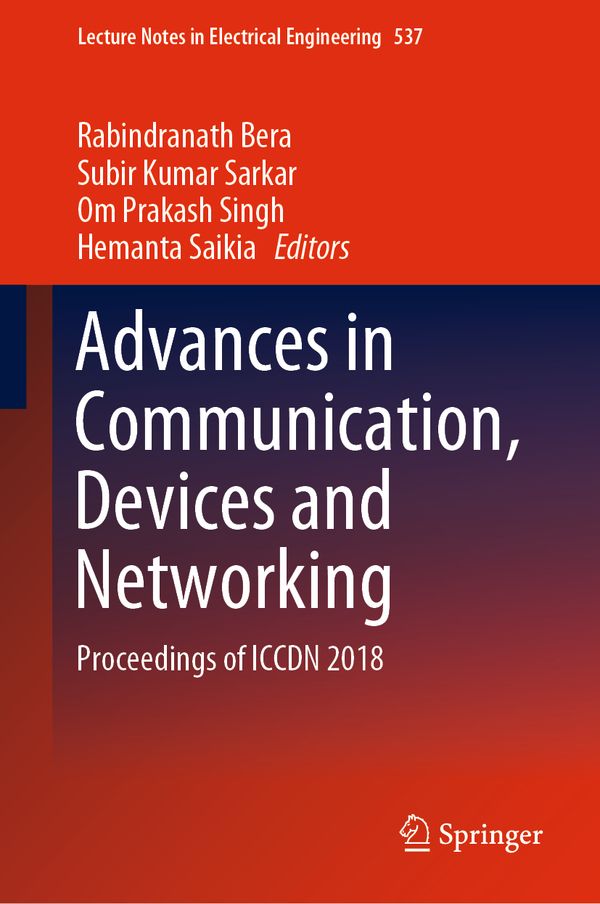 Advances in Communication, Devices and Networking | 1:a upplagan