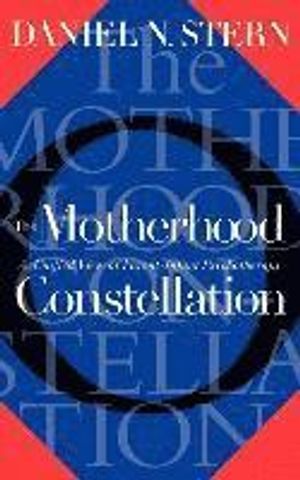 The Motherhood Constellation