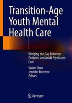 Transition-Age Youth Mental Health Care | 1:a upplagan