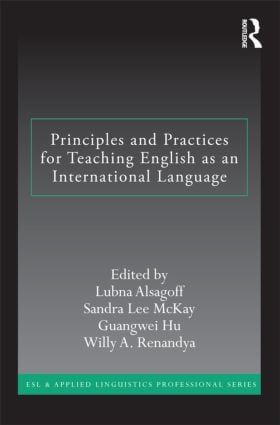 Principles and Practices for Teaching English as an International Language | 0:e upplagan