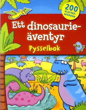 Ett dinosaurieäventyr : pysselbok | 1:a upplagan