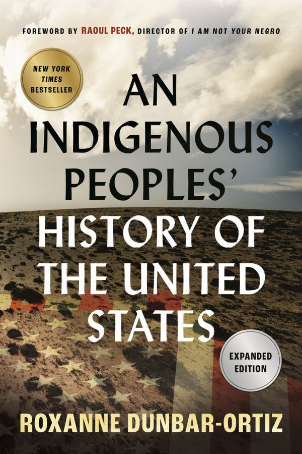 An Indigenous Peoples' History of the United States | 0:e upplagan
