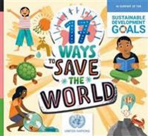 17 Ways to Save the World