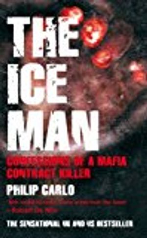 Ice man - confessions of a mafia contract killer