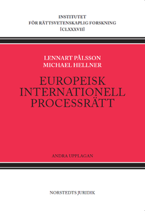 Europeisk internationell civilprocessrätt : Bryssel I-förordningen och Luga