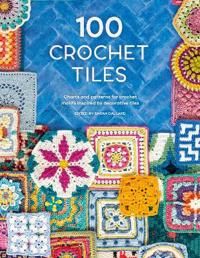 100 Crochet Tiles | 0:e upplagan