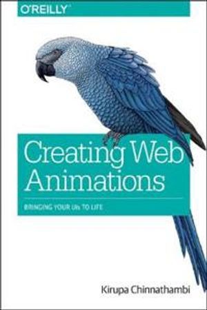 Creating Web Animations | 1:a upplagan