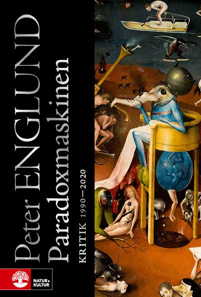Paradoxmaskinen : kritik 1990-2020 | 1:a upplagan