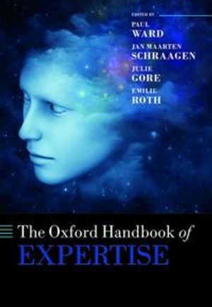 The Oxford Handbook of Expertise