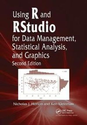 Using R and RStudio for Data Management, Statistical Analysis, and Graphics |  2:e upplagan