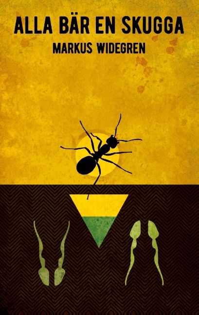 Alla bär en skugga | 1:a upplagan