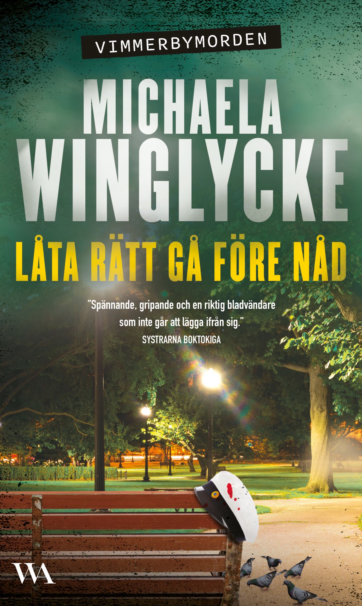 Låta rätt gå före nåd - Michaela Winglycke