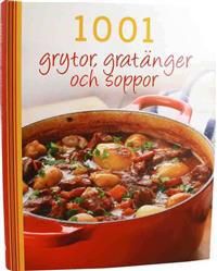 1001 grytor, gratänger och soppor | 1:a upplagan