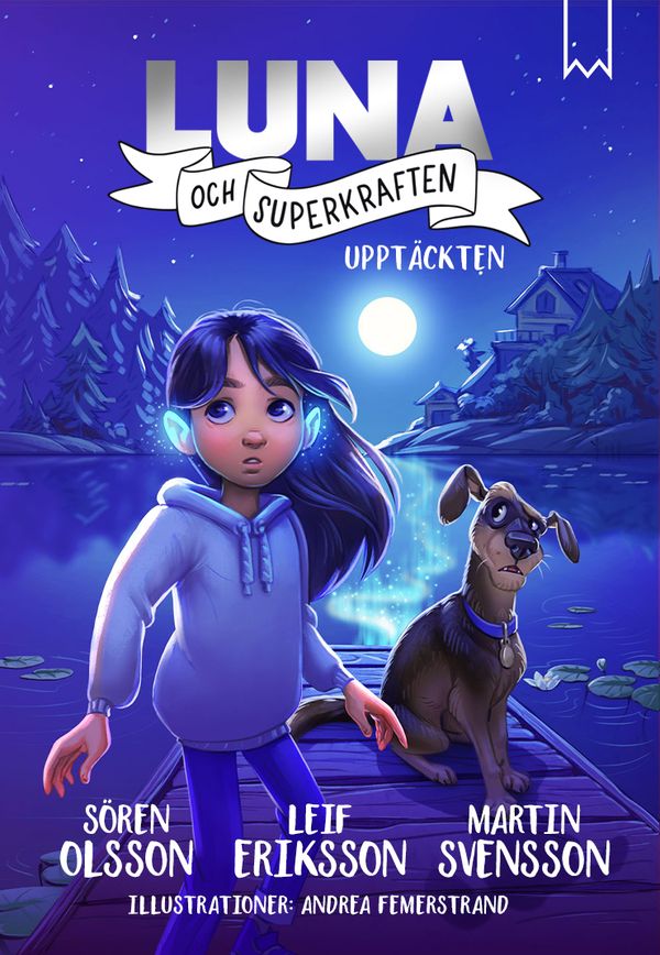 Luna och superkraften, del 1 | 0:e upplagan