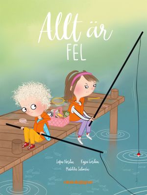 Allt är fel | 1:a upplagan