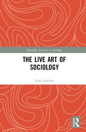 The Live Art of Sociology | 1:a upplagan