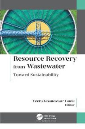 Resource Recovery from Wastewater | 1:a upplagan