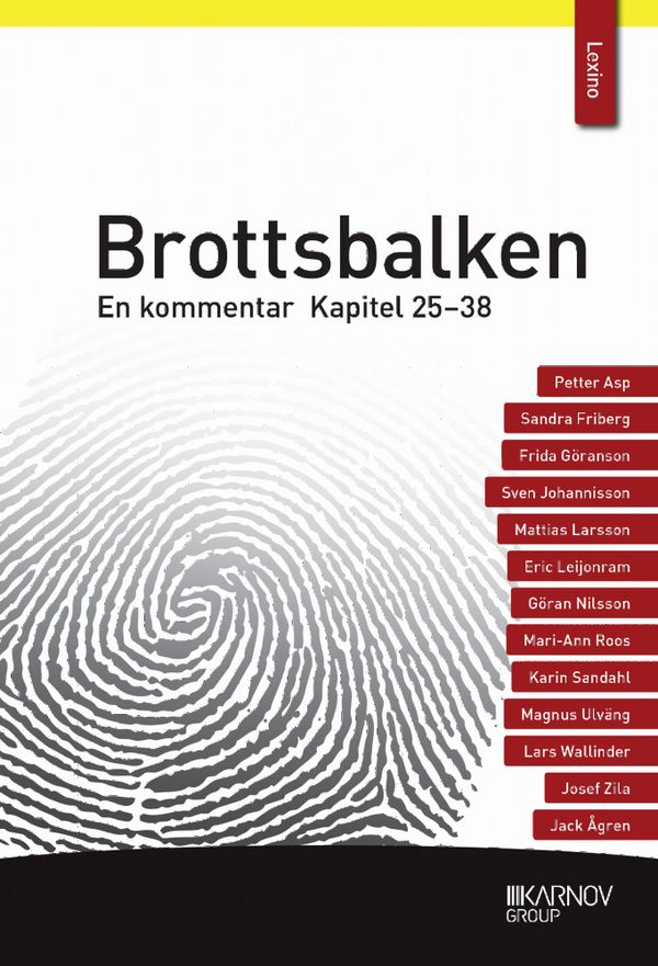 Brottsbalken - En kommentar, del 3 (kapitel 25–38) | 1:a upplagan