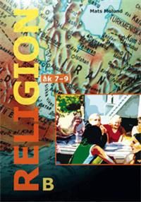 Religion B åk 7-9 | 3:e upplagan