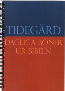 Tidegärd: dagliga böner ur Bibeln