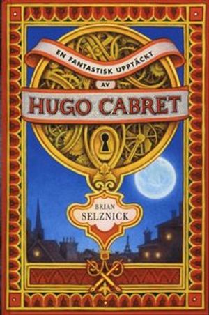 En fantastisk upptäckt av Hugo Cabret | 1:a upplagan