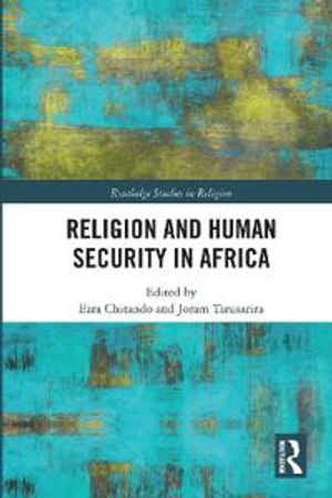 Religion and Human Security in Africa | 1:a upplagan