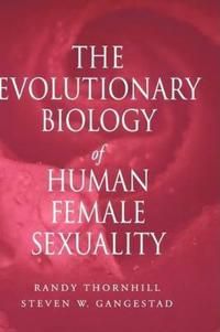 The Evolutionary Biology of Human Female Sexuality | 0:e upplagan