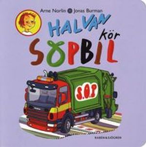 Halvan kör sopbil | 1:a upplagan