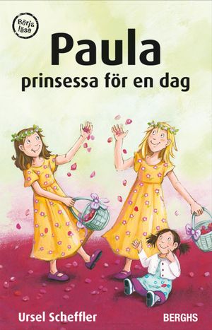 Paula : prinsessa för en dag | 1:a upplagan