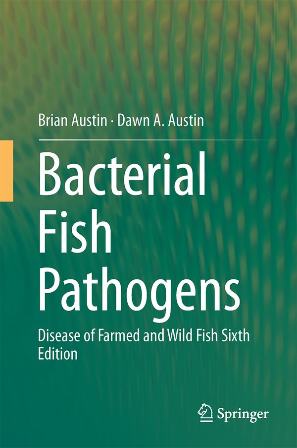 Bacterial Fish Pathogens | 6:e upplagan