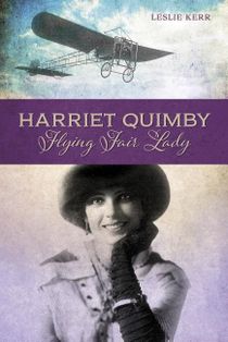Harriet quimby - flying fair lady