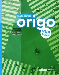Matematik Origo 1b/1c vux, upplaga 2