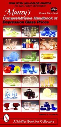 Mauzy's Comprehensive Handbook Of Depression Glass Prices