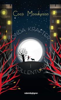 Onda krafter i Sollentuna