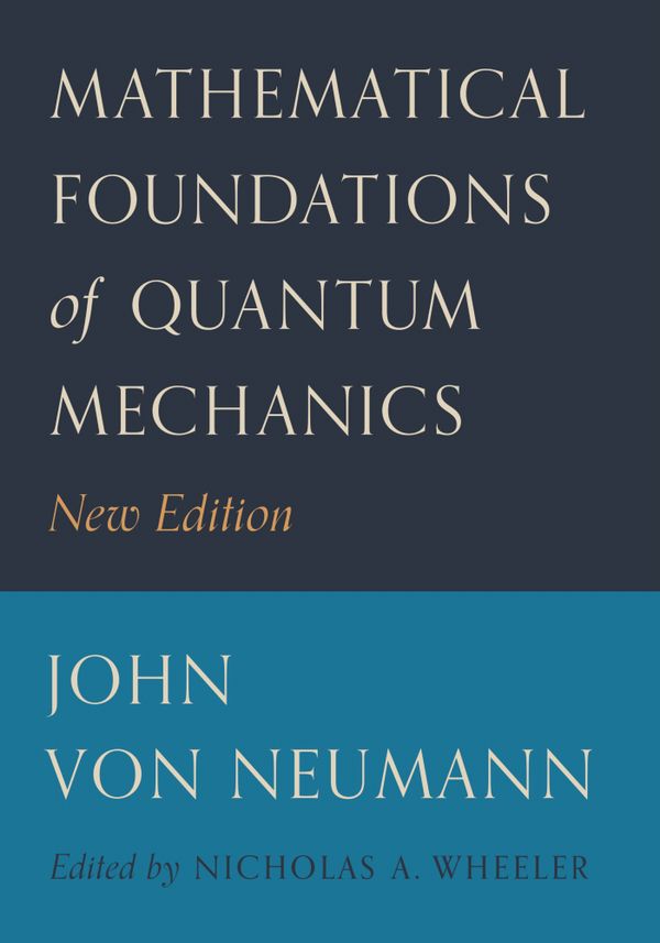 Mathematical Foundations of Quantum Mechanics | 0:e upplagan
