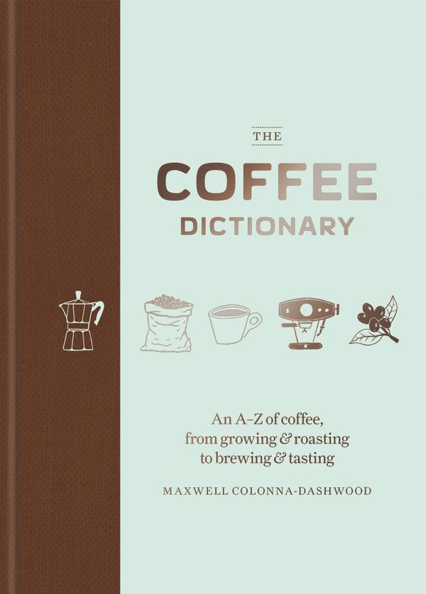 The Coffee Dictionary | 0:e upplagan