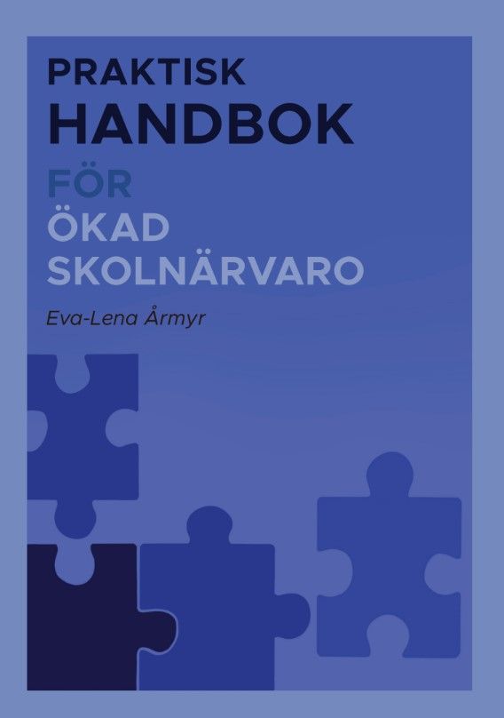 Handbok för ökad skolnärvaro | 0:e upplagan