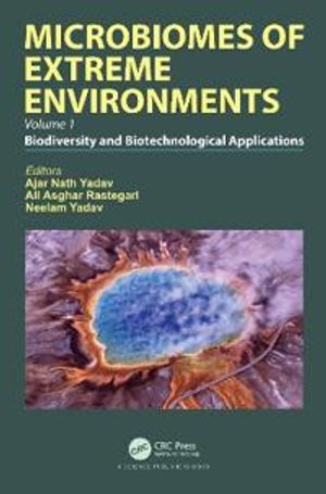 Microbiomes of Extreme Environments | 1:a upplagan