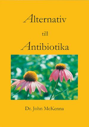 Alternativ till antibiotika