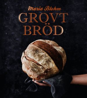 Grovt bröd | 1:a upplagan