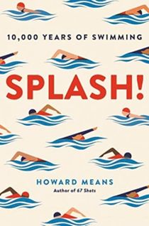 Splash! - 10,000 Years of Swimming