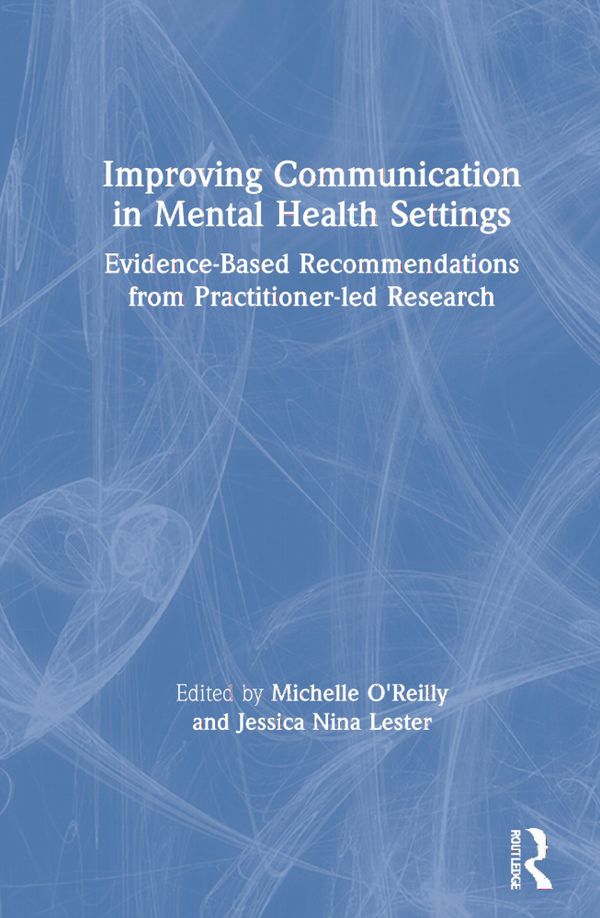 Improving Communication in Mental Health Settings | 1:a upplagan