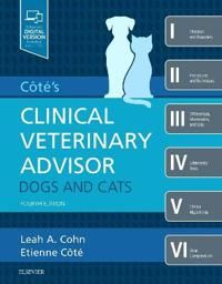 Cote's Clinical Veterinary Advisor: Dogs and Cats | 4:e upplagan