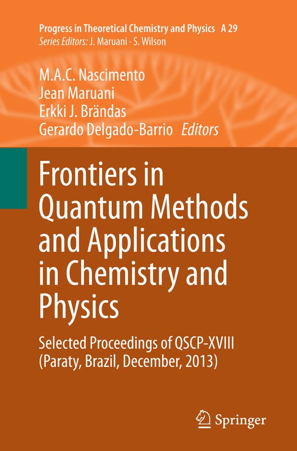 Frontiers in Quantum Methods and Applications in Chemistry and Physics | 1:a upplagan