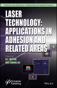 Laser Technology: Applications in Adhesion and Related Areas